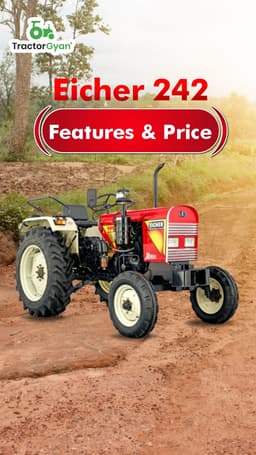 Eicher 242 Features & Price | TractorGyan