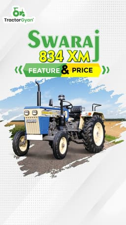 Swaraj 834 XM Features & Price | Tractorgyan