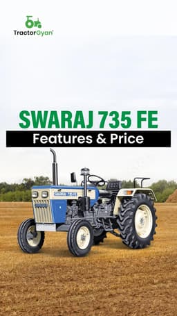 Swaraj 735 FE Features & Price | TractorGyan