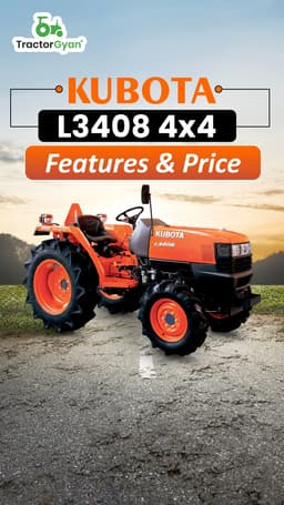 Kubota L3408 4x4 Features & Price | TractorGyan