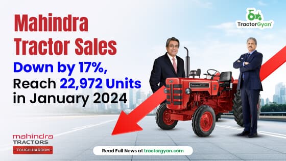 Mahindra Tractor Sales Down by 17%, Reach 22972 Units in January 2024 Mahindra Tractor Sales Down by 17%, Reach 22972 Units in January 2024 image