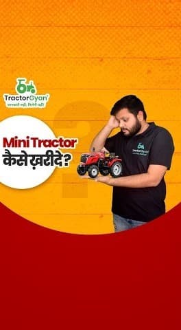 Ultimate Mini Tractor Buying Guide For You Video | Tractor Gyan
