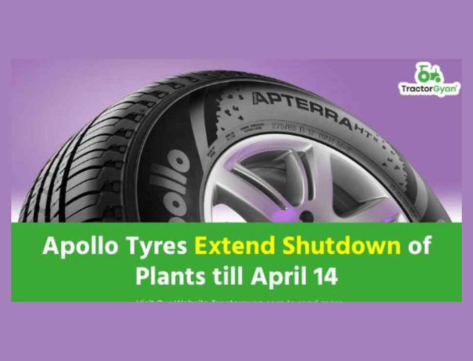 Apollo Tyres Extend Shutdown of Plants till April 14 image