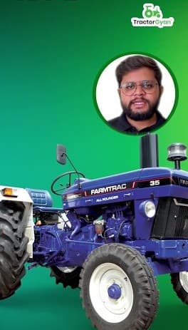 Farmtrac 35 Champion All Rounder Tractor One Solution for All Problem Video | Tractor Gyan