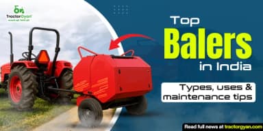 Top Balers in India Types, Uses & Maintenance Tips