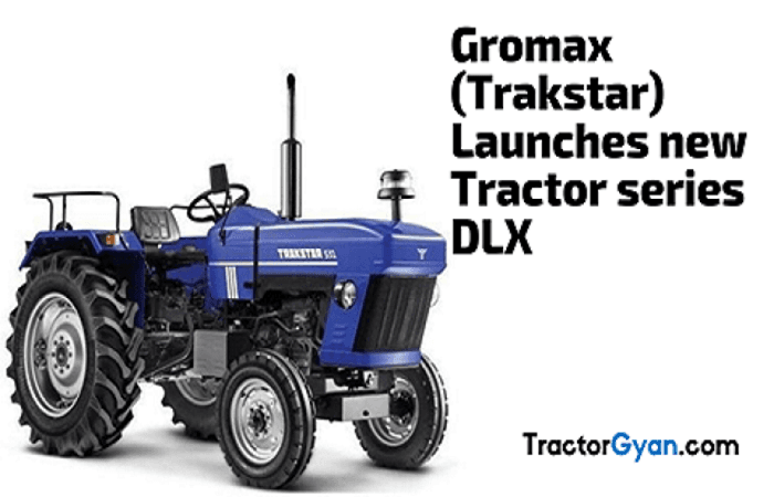 Gromax Agri Equipment (Trakstar) launches Trakstar DLX tractors In MP image