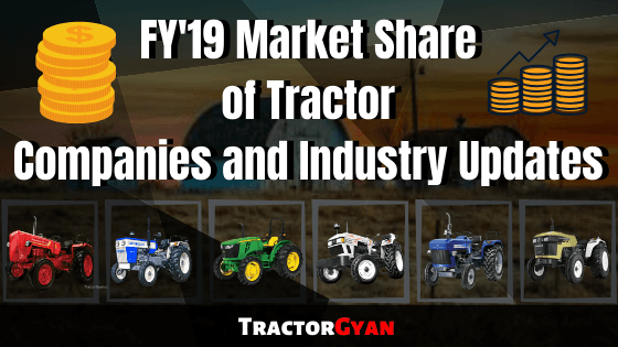 FY'19 Market Share of Tractor Companies and Industry Updates image