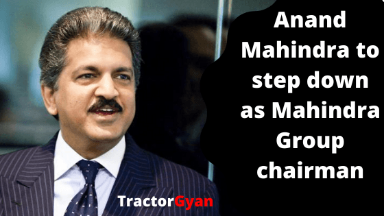 Anand Mahindra to step down as Mahindra Group chairman image