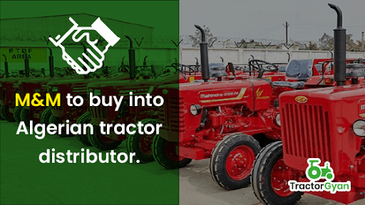 M&M to buy into Algerian tractor distributor M&M to buy into Algerian tractor distributor image
