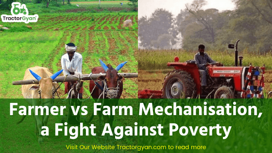 Farmer vs Farm Mechanisation, a fight against poverty image