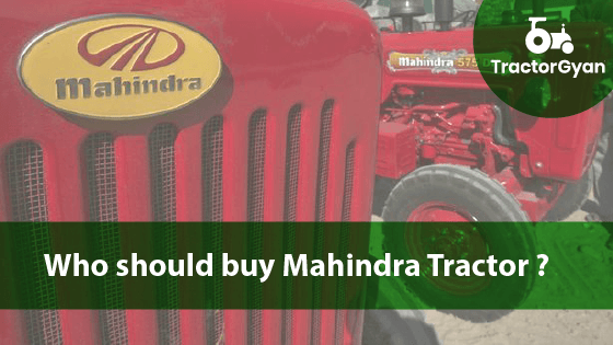 Who should buy Mahindra Tractor? image