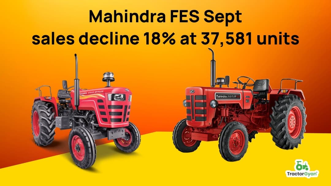 Mahindra FES Sept sales decline 18% at 37,581 units image