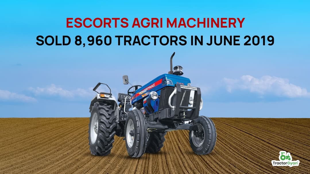 Escorts Agri Machinery sold 8,960 tractors in June 2019 image
