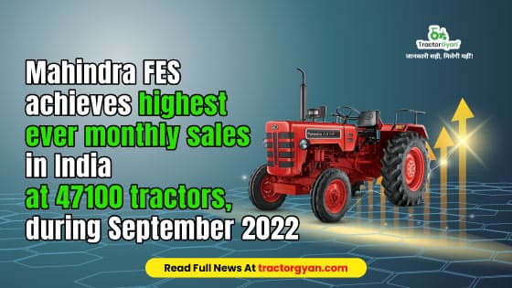 Mahindra FES achieves highest ever monthly sales in India at 47100 tractors, during September 2022 image