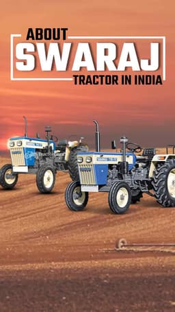 About Swaraj Tractor in India | TractorGyan