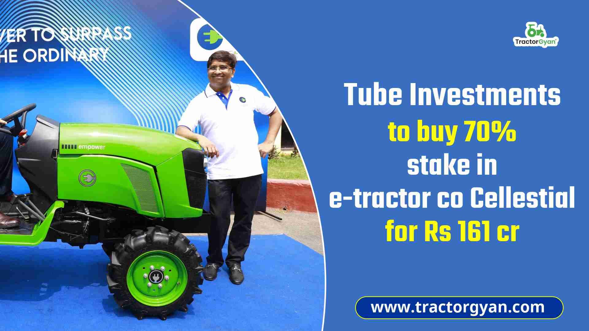 Tube Investments to buy 70% stake in e-tractor co Cellestial for Rs 161 cr image