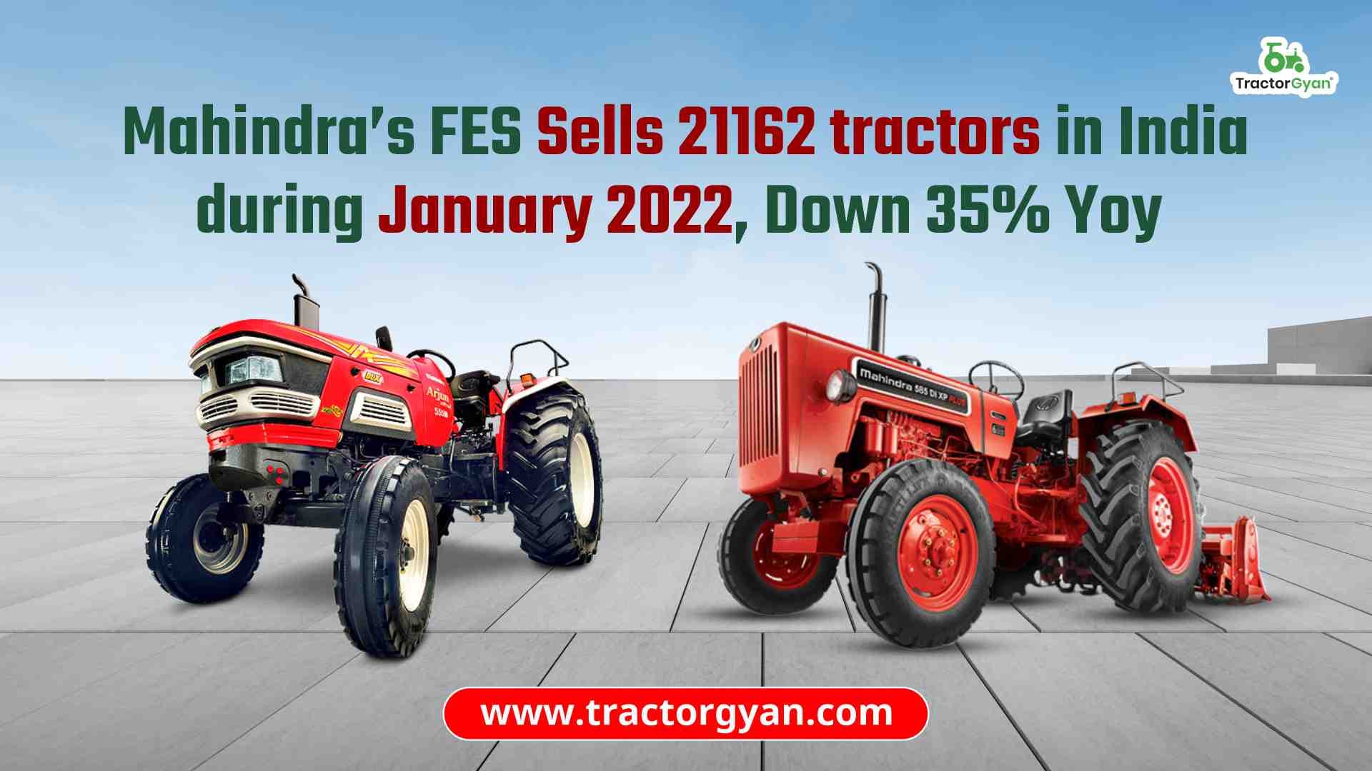 Mahindra’s FES Sells 21162 tractors in India during January 2022, Down 35% yoy image