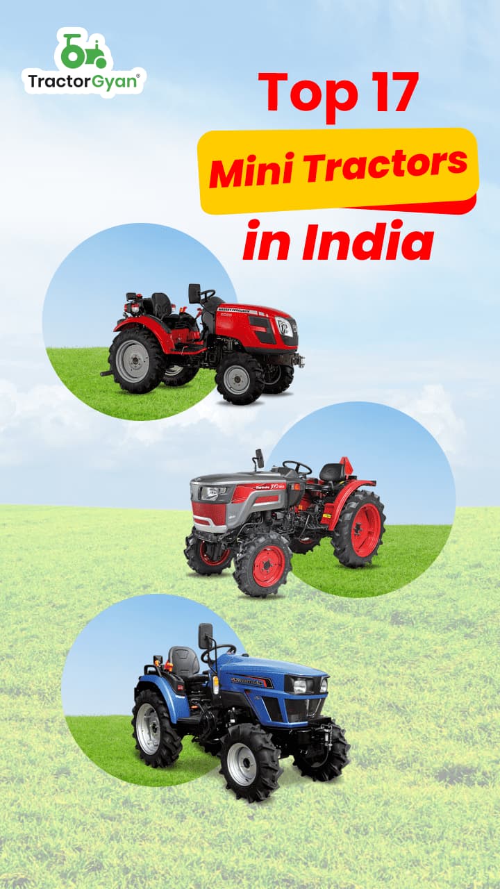 Top 17 Mini Tractors in India | TractorGyan Top 17 Mini Tractors in India | TractorGyan