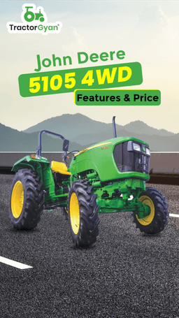 John Deere 5105 4WD: Features & Price | TractorGyan John Deere 5105 4WD: Features & Price | TractorGyan