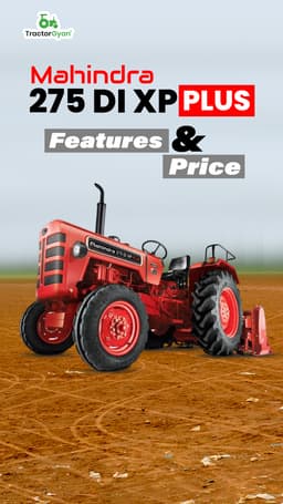 Mahindra 275 DI XP Plus: Features & Price | TractorGyan Mahindra 275 DI XP Plus: Features & Price | TractorGyan