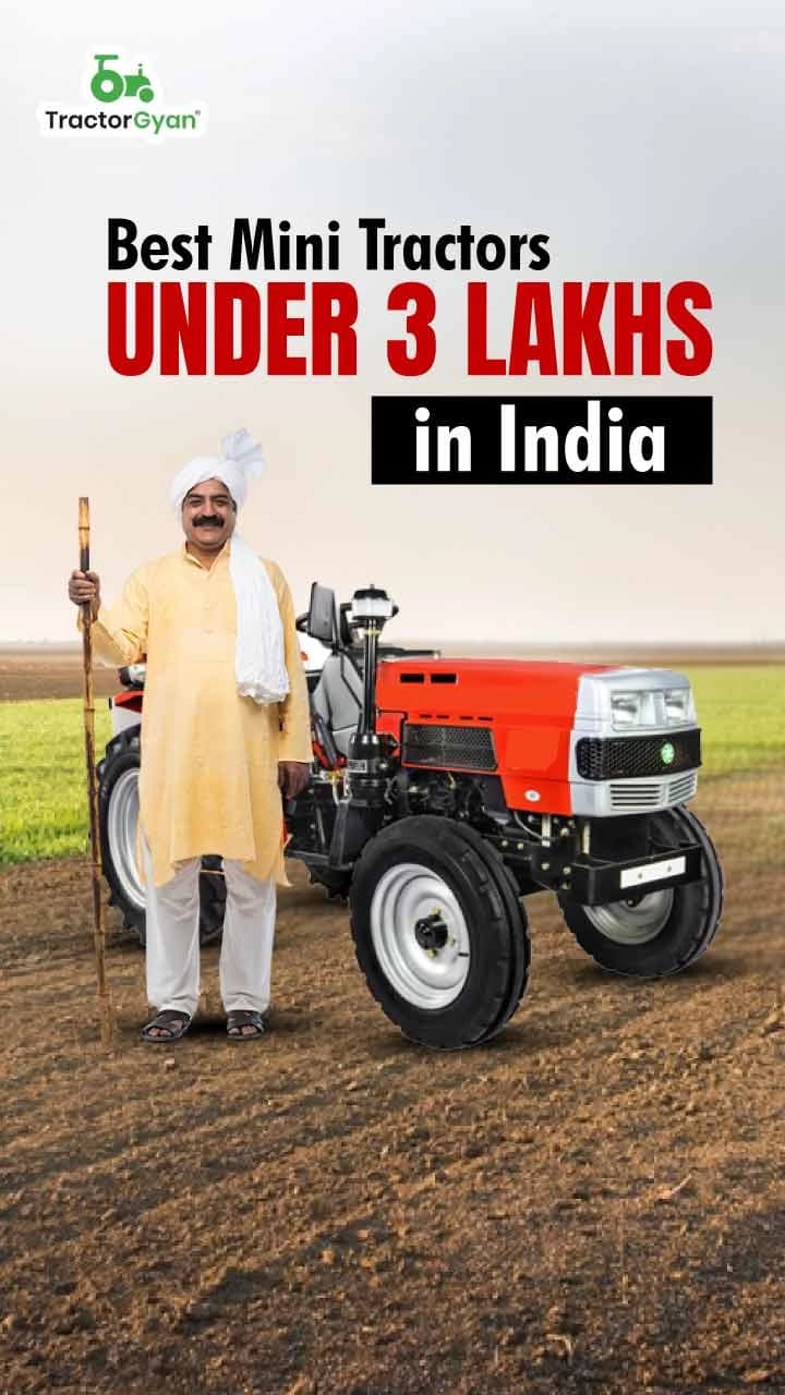 Best Mini Tractors Under 3 Lakhs in India Best Mini Tractors Under 3 Lakhs in India