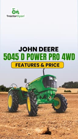 John deere 5045 D Power Pro 4WD Features & Price | TractorGyan John deere 5045 D Power Pro 4WD Features & Price | TractorGyan
