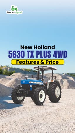 New Holland 5630 TX Plus 4WD Features & Price | TractorGyan New Holland 5630 TX Plus 4WD Features & Price | TractorGyan