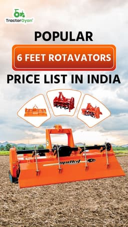 Popular 6 Feet Rotavators Price List in India Popular 6 Feet Rotavators Price List in India
