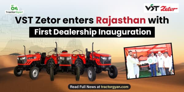 VST Zetor enters Rajasthan with First Dealership Inauguration VST Zetor enters Rajasthan with First Dealership Inauguration image