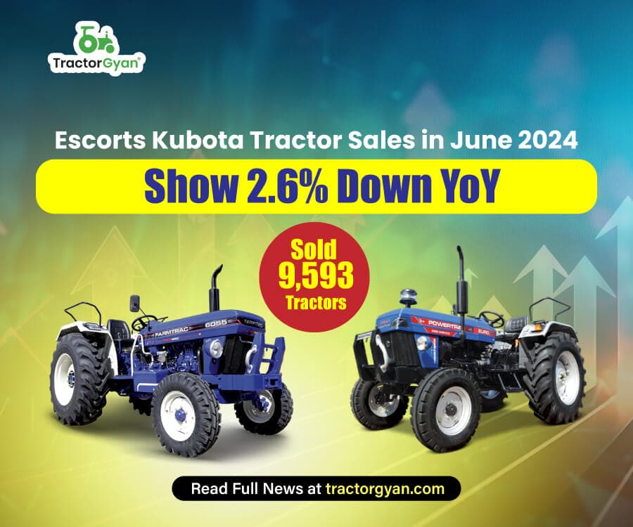Escorts Kubota Tractor Sales in June 2024 Show 2.6% Down YoY, Sold 9,593 Tractors Escorts Kubota Tractor Sales in June 2024 Show 2.6% Down YoY, Sold 9,593 Tractors image