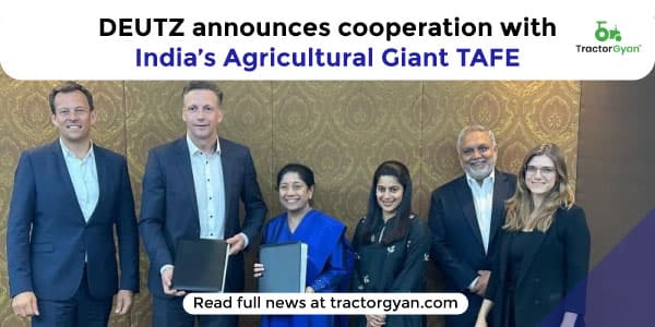 DEUTZ announces cooperation with India’s Agricultural Giant TAFE DEUTZ announces cooperation with India’s Agricultural Giant TAFE image
