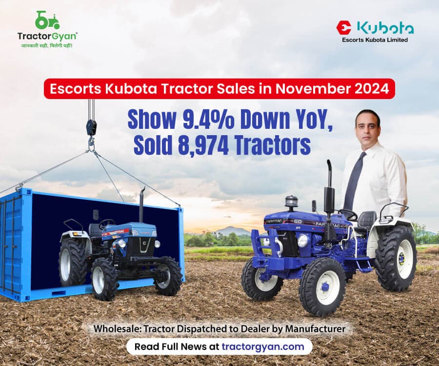 Escorts Kubota Tractor Sales in November 2024 Show 9.4% Down YoY, Sold 8,974 Tractors Escorts Kubota Tractor Sales in November 2024 Show 9.4% Down YoY, Sold 8,974 Tractors image