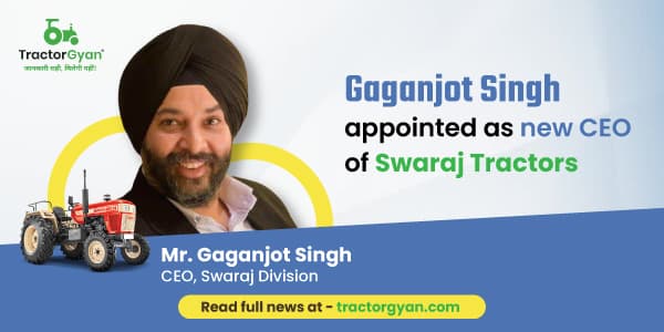 Gaganjot Singh appointed as new CEO of Swaraj Tractors Gaganjot Singh appointed as new CEO of Swaraj Tractors image