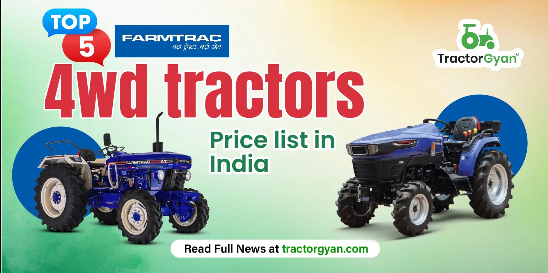 Top 5 Farmtrac 4wd Tractors Price list in India Top 5 Farmtrac 4wd Tractors Price list in India image