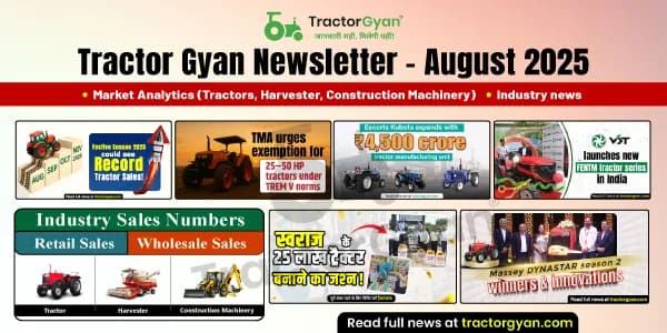 Tractor Gyan Newsletter August 2025 Tractor Gyan Newsletter August 2025 image