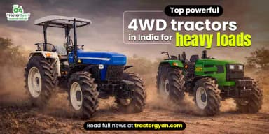 Top Powerful 4WD Tractors in India for Heavy Loads Top Powerful 4WD Tractors in India for Heavy Loads