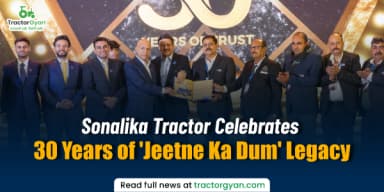 Sonalika Tractor Celebrates 30 Years of 'Jeetne Ka Dum' Legacy Sonalika Tractor Celebrates 30 Years of 'Jeetne Ka Dum' Legacy