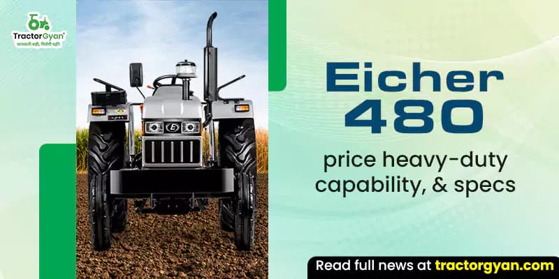Eicher 480 price heavy-duty capability, & specs Eicher 480 price heavy-duty capability, & specs