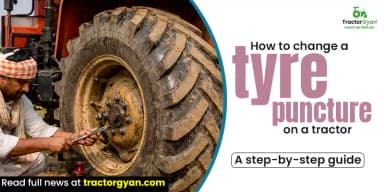 How to Change a Tyre Puncture on a Tractor: A Step-by-Step Guide How to Change a Tyre Puncture on a Tractor: A Step-by-Step Guide