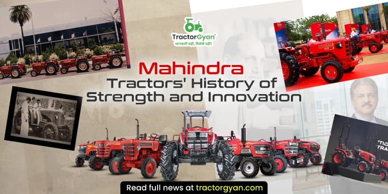 Mahindra tractors' history of strength and innovation Mahindra tractors' history of strength and innovation image