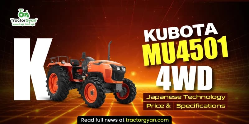 Kubota MU4501 4WD: Japanese technology, price & specifications Kubota MU4501 4WD: Japanese technology, price & specifications