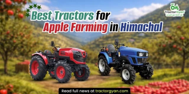 Best tractors for apple farming in Himachal Best tractors for apple farming in Himachal image