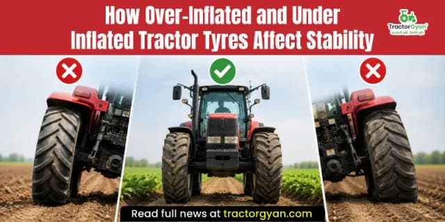 How over-inflated and under-inflated tractor tyres affect stability How over-inflated and under-inflated tractor tyres affect stability image