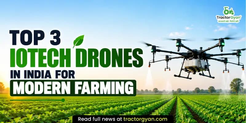 Top 3 IoTech drones in India for modern farming Top 3 IoTech drones in India for modern farming image
