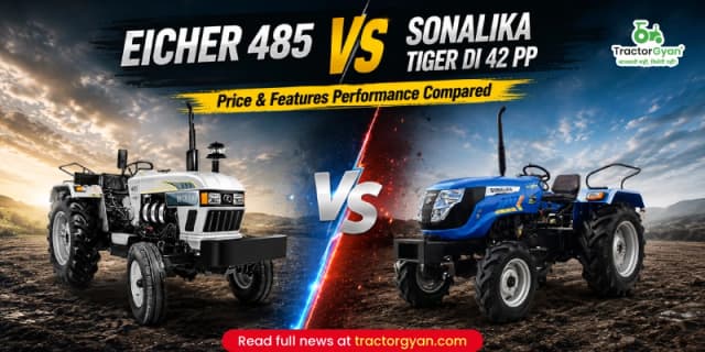 Eicher 485 vs Sonalika Tiger DI 42 PP: Price & features performance compared Eicher 485 vs Sonalika Tiger DI 42 PP: Price & features performance compared image