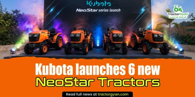 Kubota launches 6 new NeoStar tractors Kubota launches 6 new NeoStar tractors image