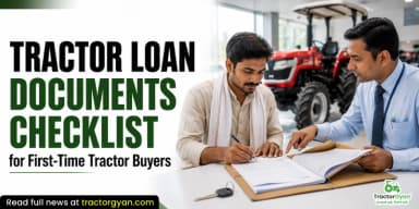 Tractor Loan Documents Checklist for First-Time Tractor Buyers Tractor Loan Documents Checklist for First-Time Tractor Buyers