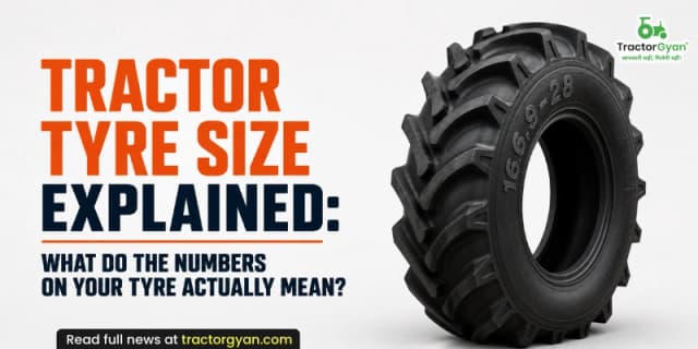 Tractor tyre size explained: What do the numbers on your tyre actually mean Tractor tyre size explained: What do the numbers on your tyre actually mean image
