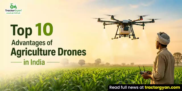 Top 10 advantages of agriculture drones in India Top 10 advantages of agriculture drones in India image