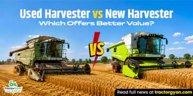 Used Harvester vs New Harvester: Which Offers Better Value? Used Harvester vs New Harvester: Which Offers Better Value?